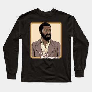 Teddy Pendergrass - Retro Soul Fan Illustration Long Sleeve T-Shirt